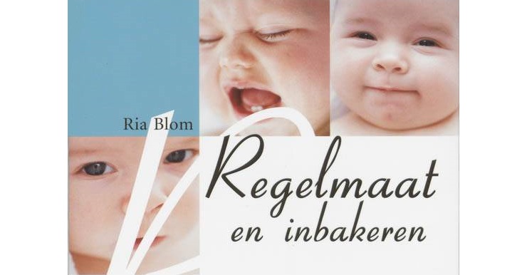 Regelmaat en inbakeren Ria Blom